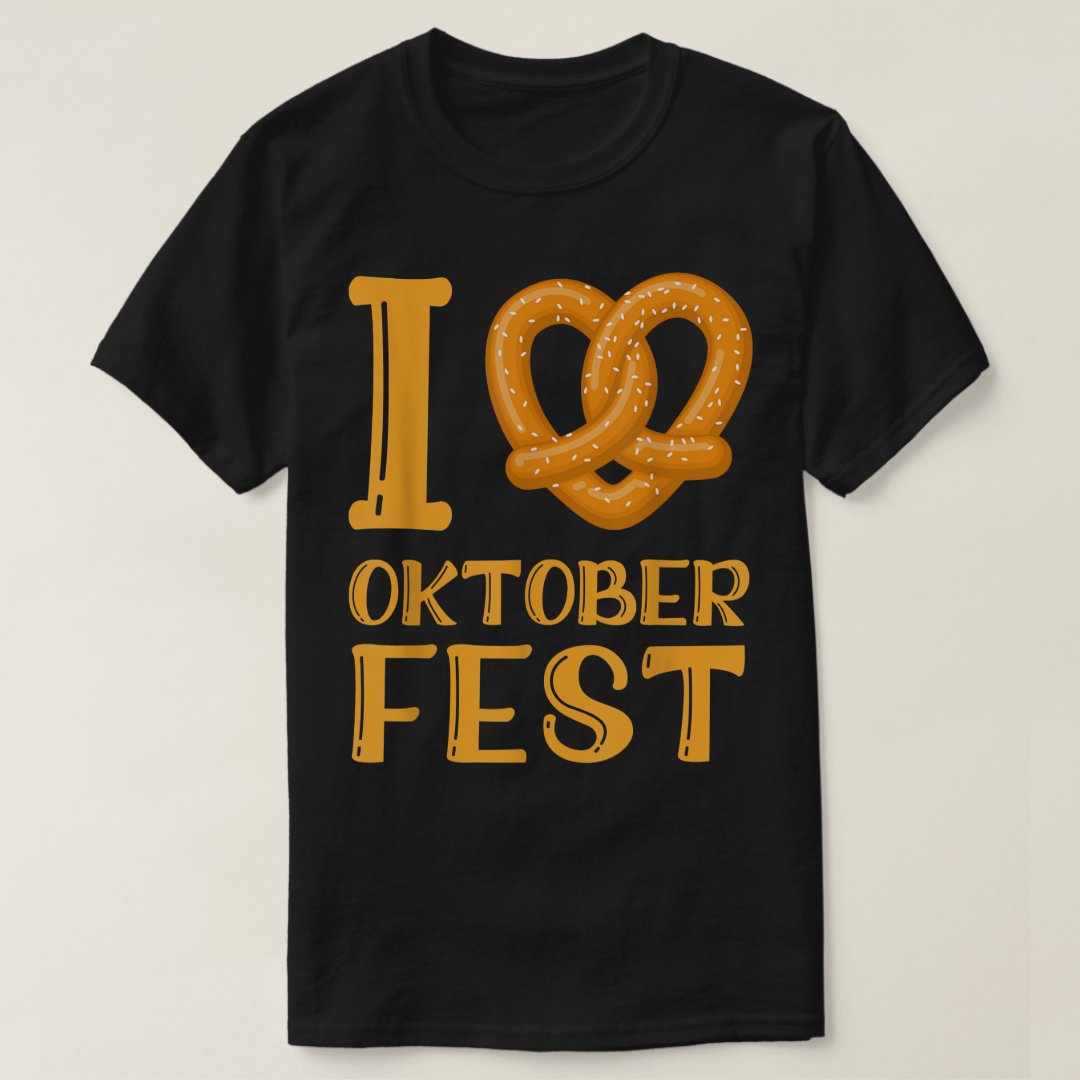 Oktoberfest I Love Oktoberfest Pretzels Printed T-Shirt