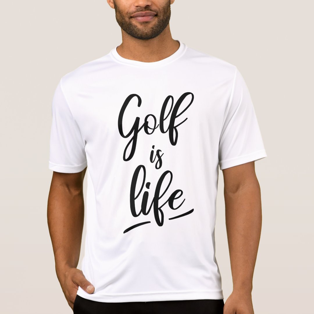 Golf Is Life Golf Lover Printed T-Shirt