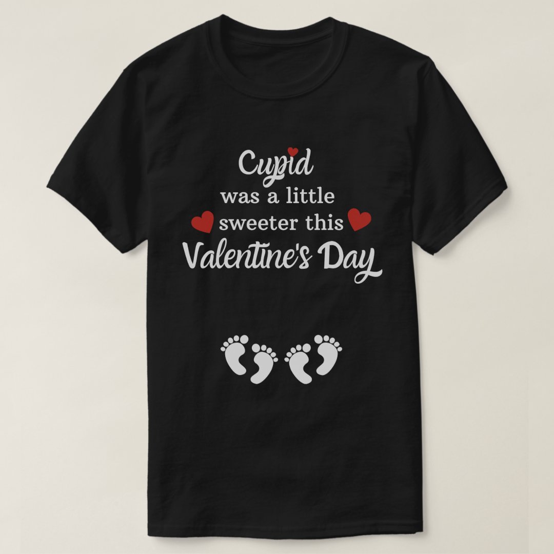 Cupid A Little Sweeter Valentine's Day Gift T-Shirt