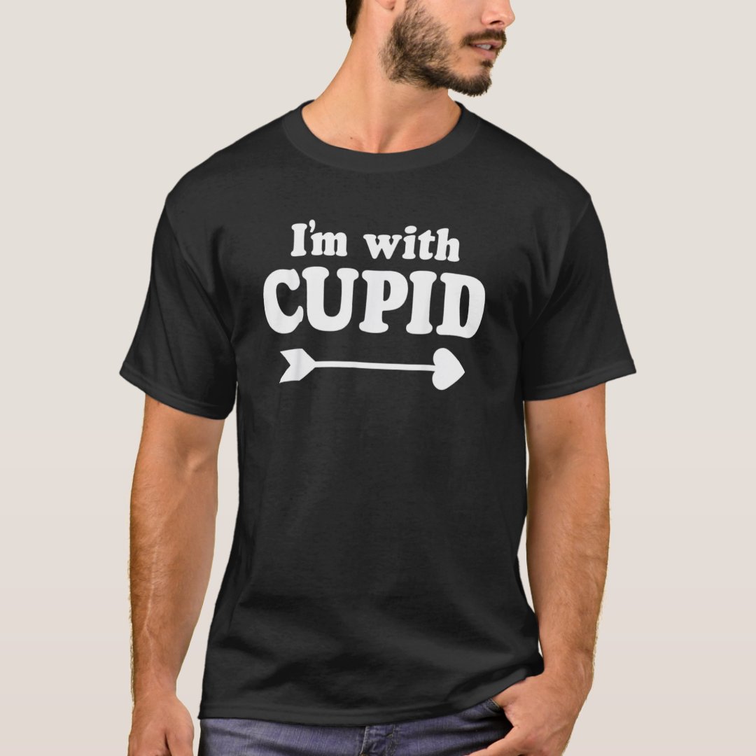 I'm With Cupid Valentine's Day Gift T-Shirt
