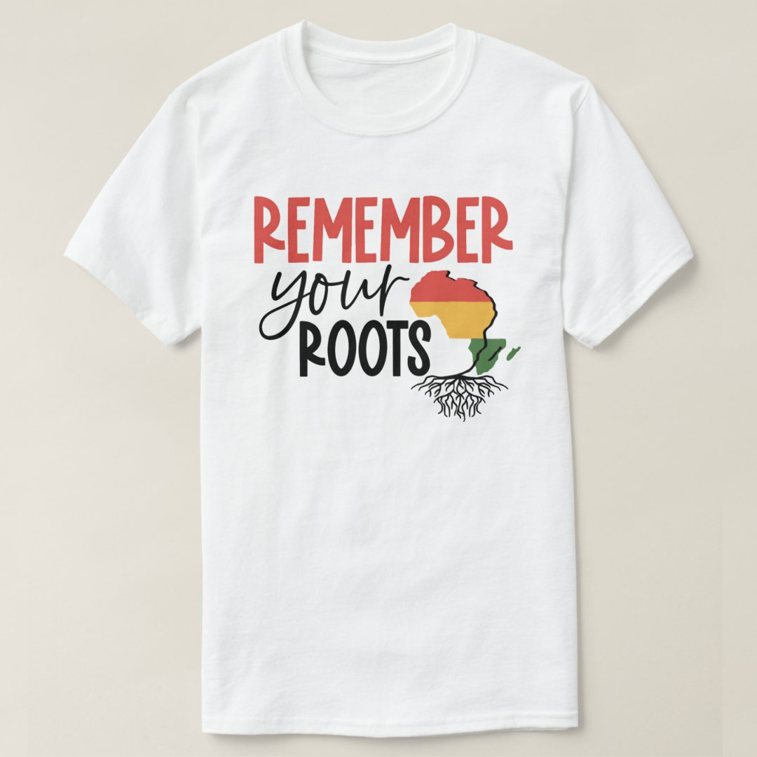 2024 Juneteenth Remember Your Roots Printed T-Shirt