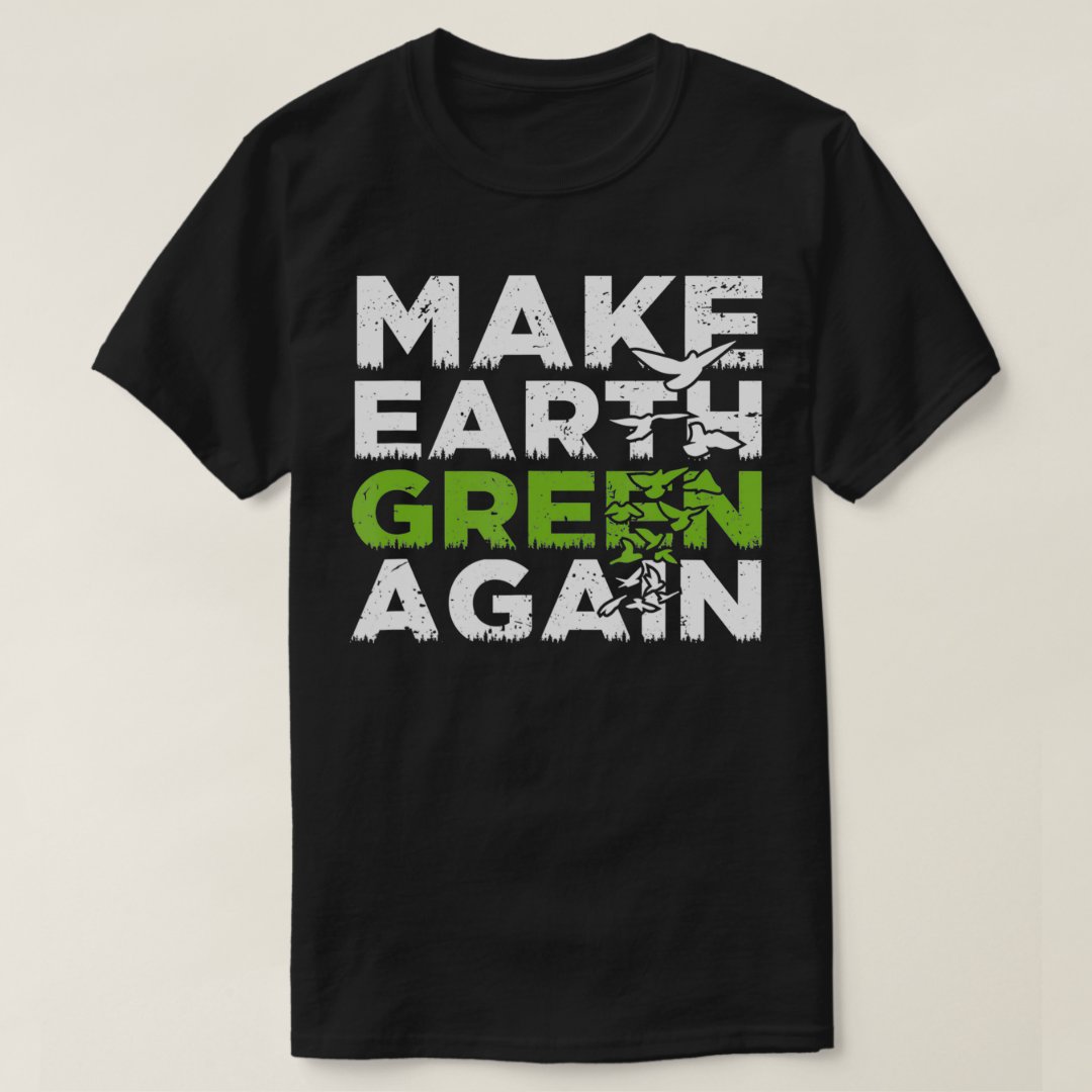 2024 World Environment Day Make Earth Green Again Printed T-Shirt