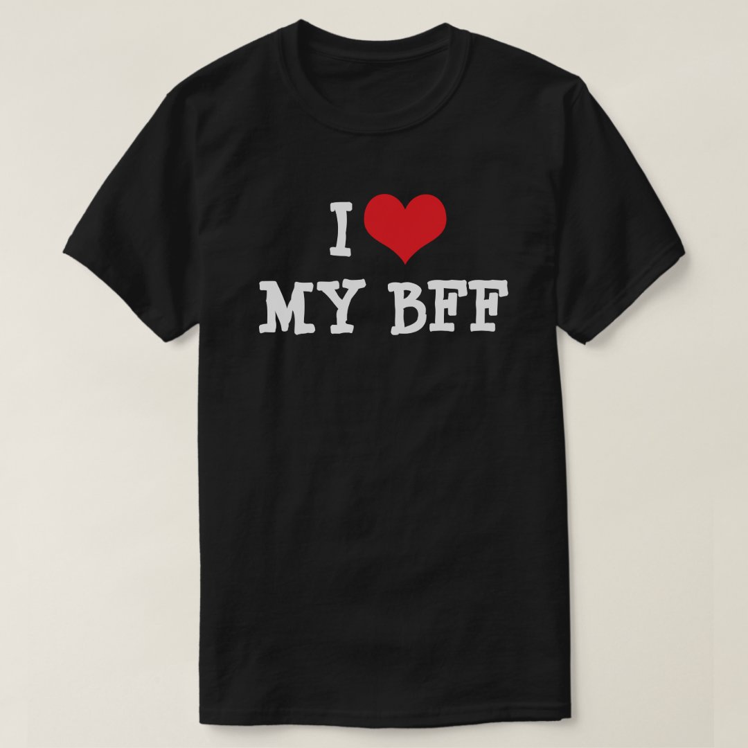 Best Friends Day I Love My BFF Printed T-Shirt