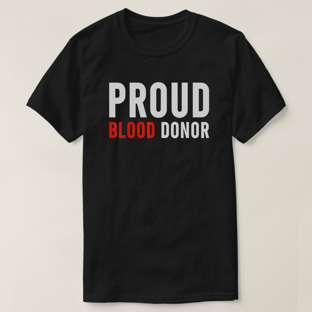 World Blood Donor Day Proud Blood Donor Printed T-Shirt