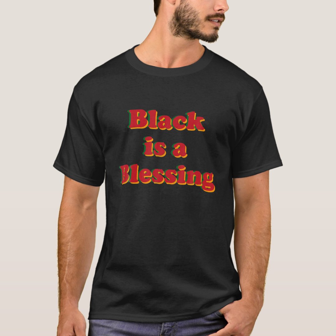 Black is a Blessing Juneteenth Printed T-Shirt