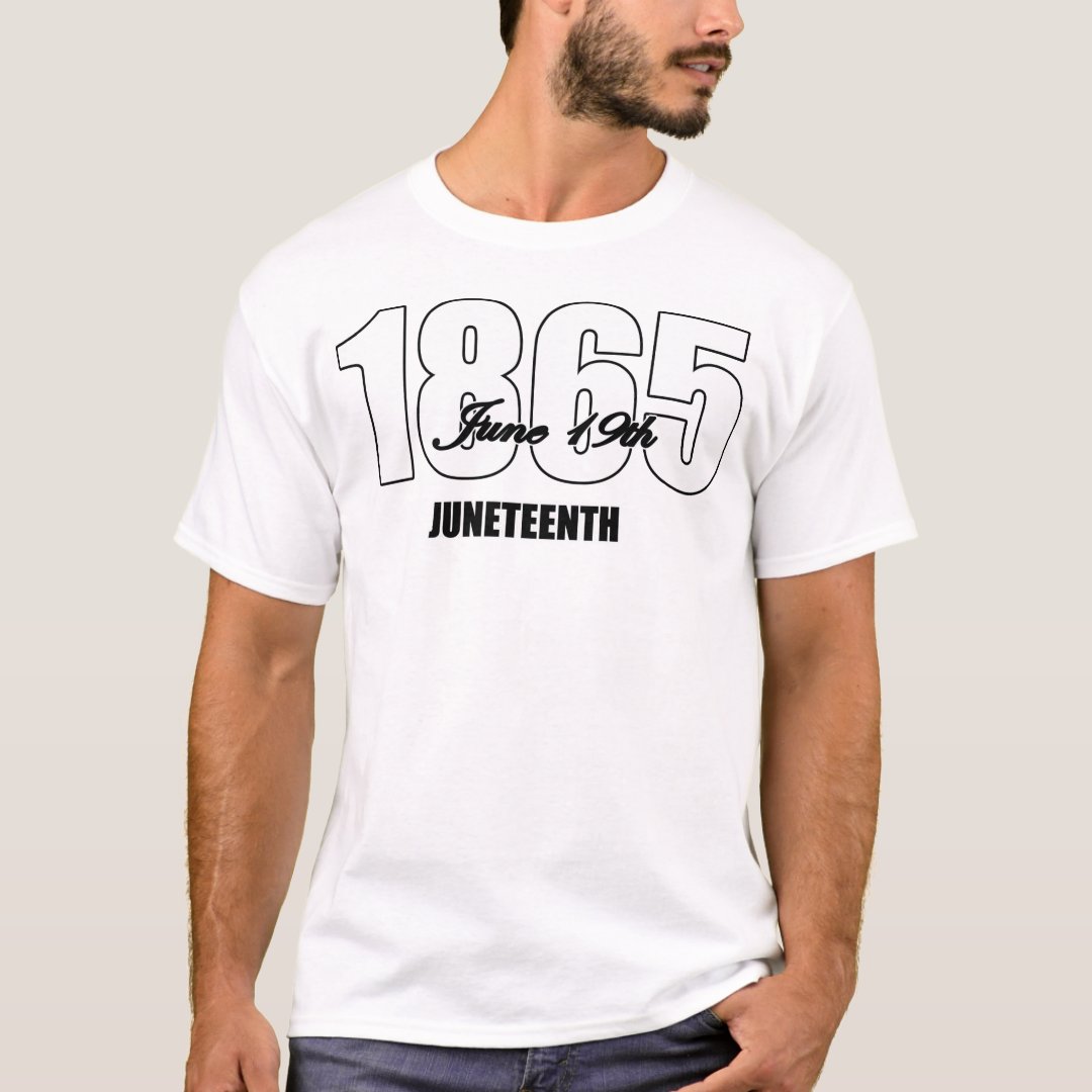 1865 June 19th Juneteenth Printed T-Shirt