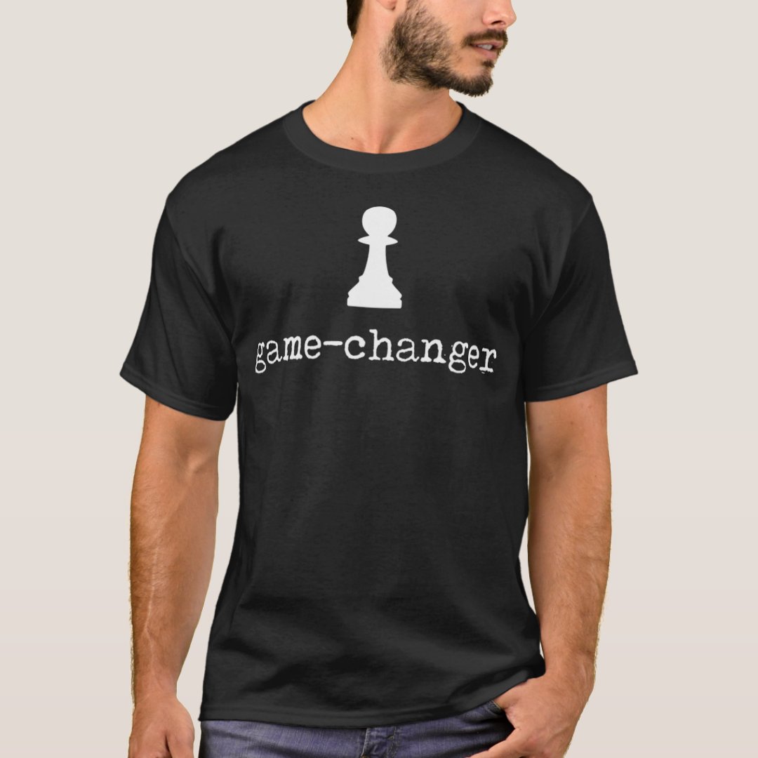 Chess Day Game Changer Chess Lover Printed T-Shirt