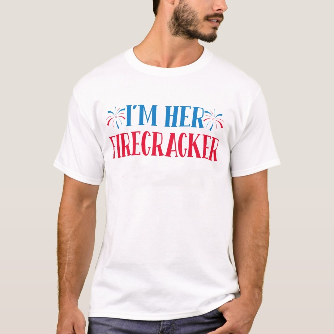 Independence Day I'm Her Firecracker Printed T-Shirt