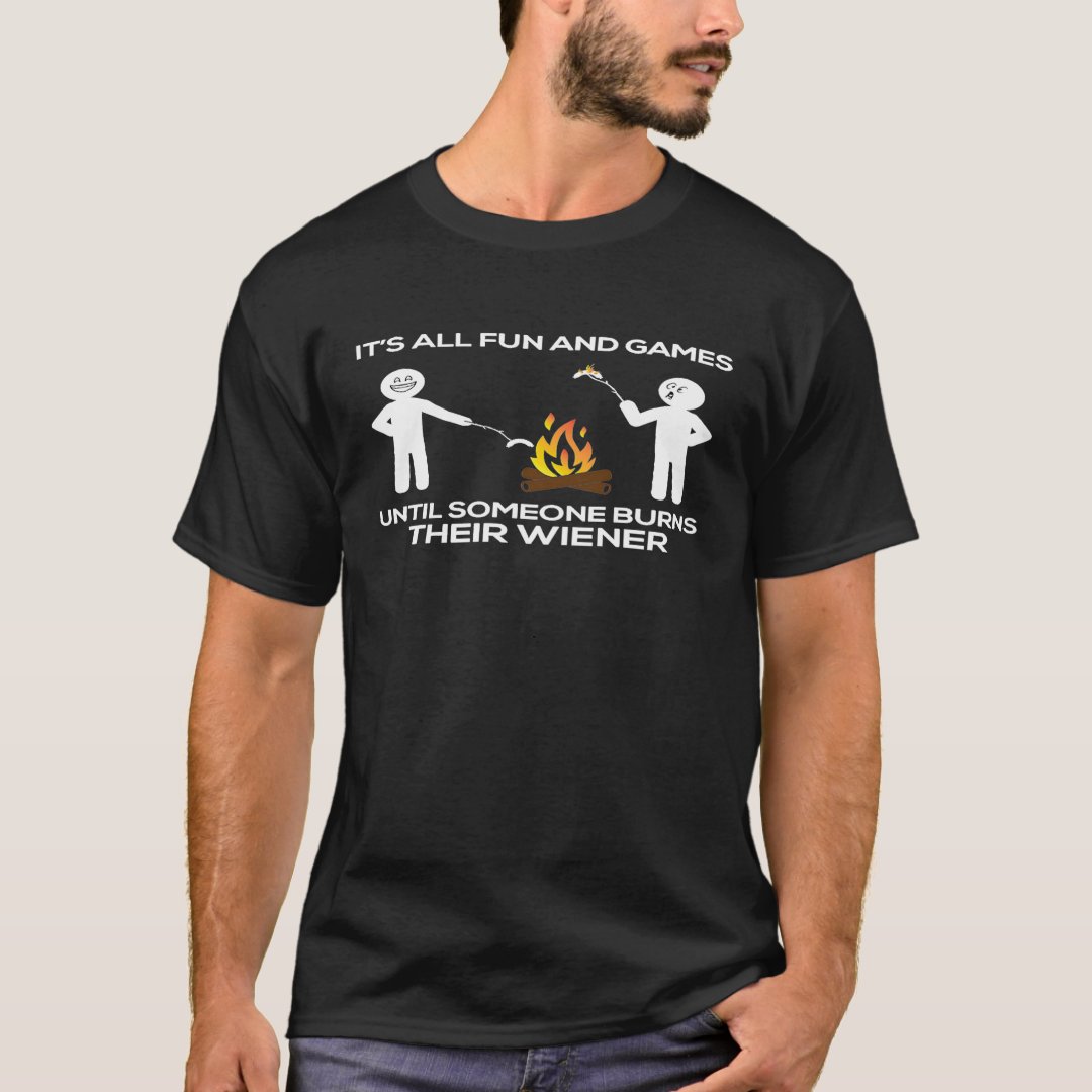 Funny Camping Burns Wiener Hot Dog Lover T-shirt