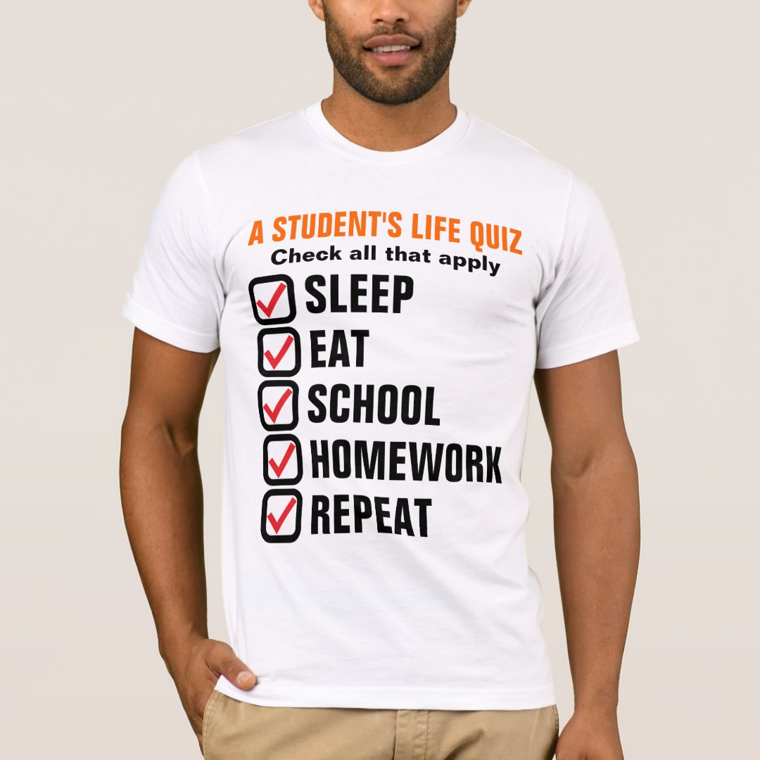 Back To School A Student's Life Quiz Printed T-Shirt