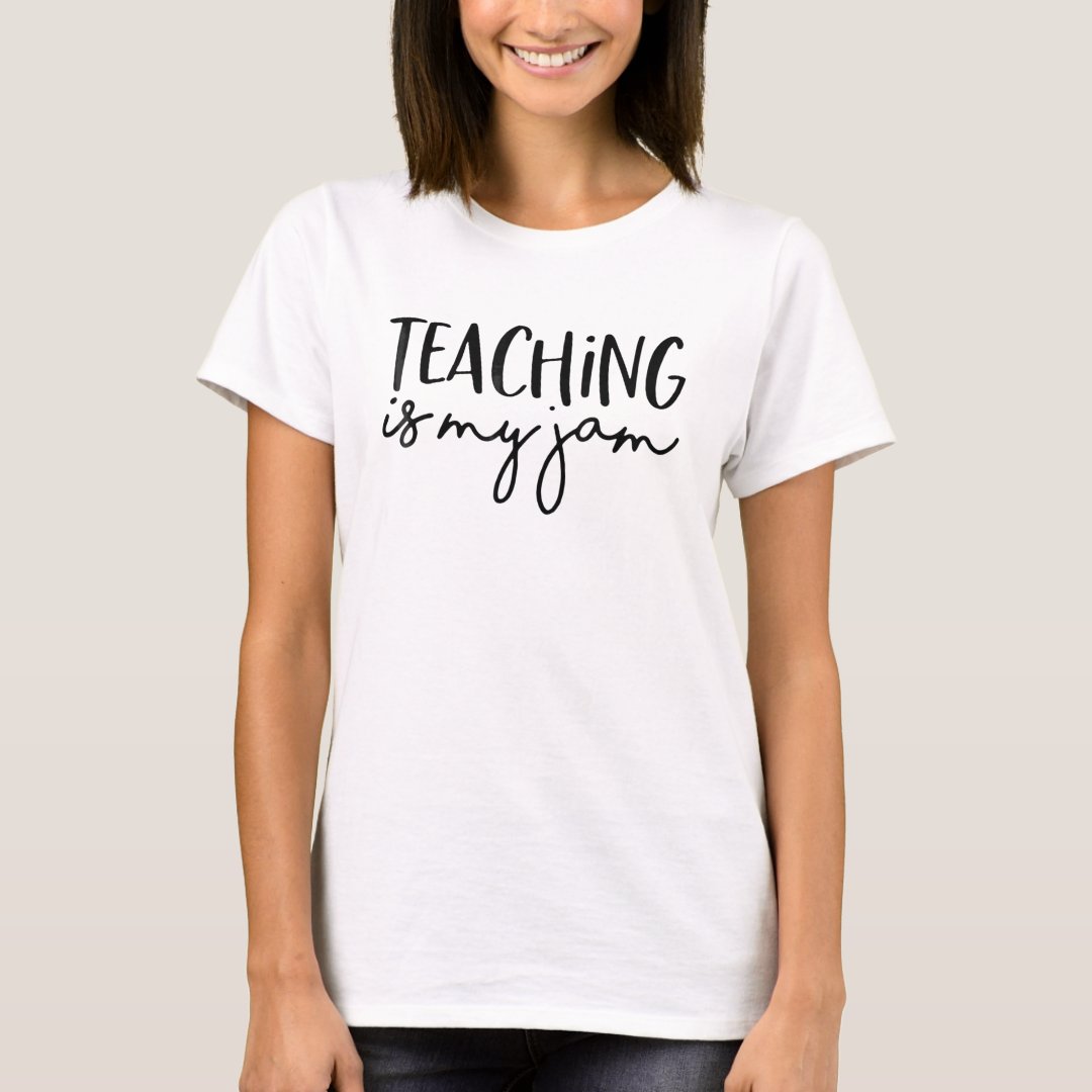 Teaching Is My Jam Back To School Season T-Shirt