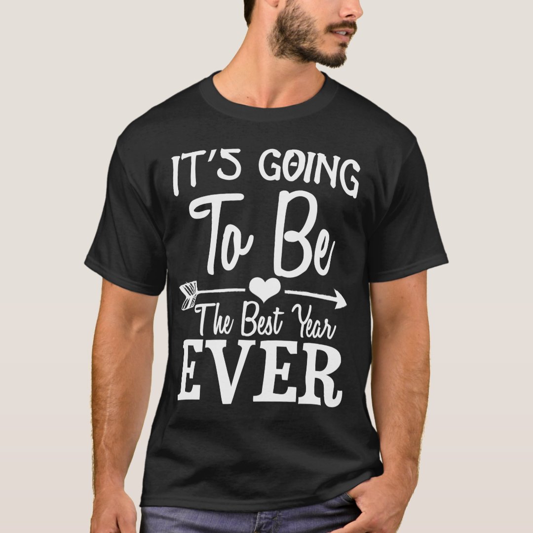 Back To School Season Going To Be The Best Year Ever Printed T-Shirt