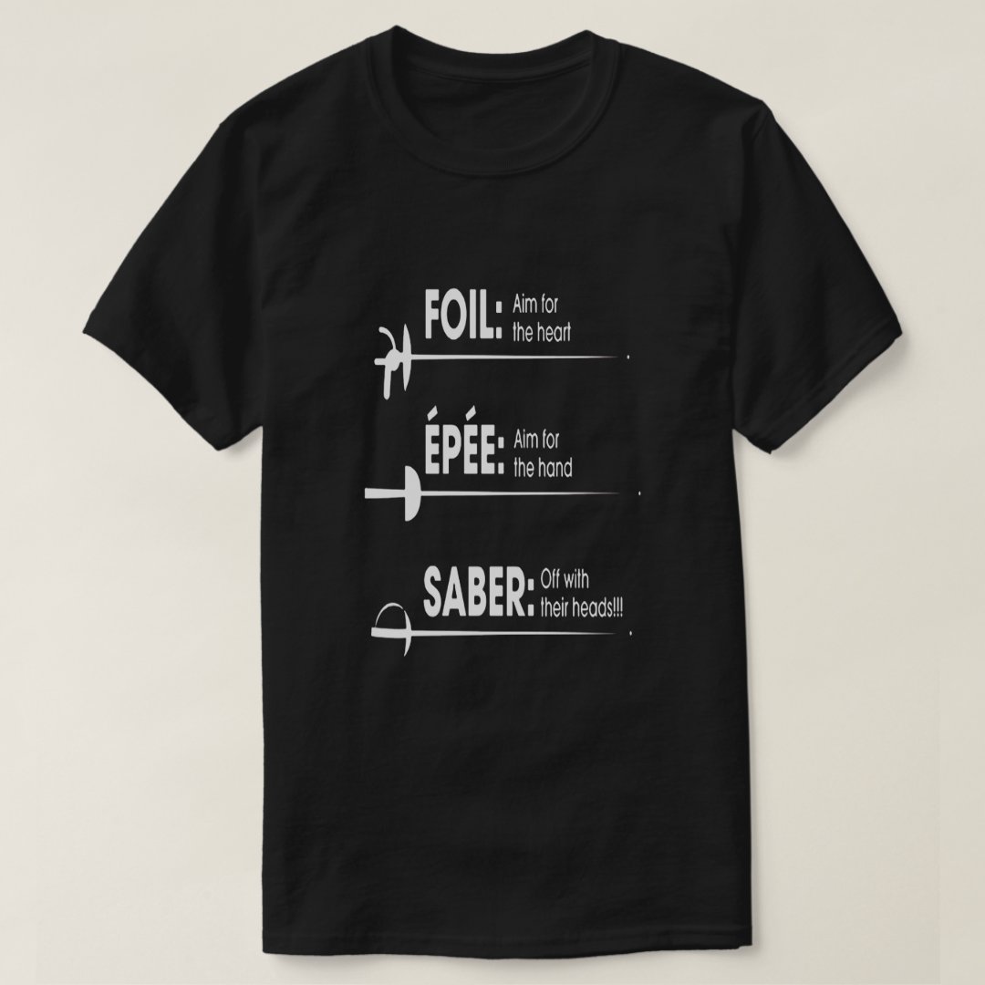 Foil Epee Sport Fencing Support Printed T-Shirt