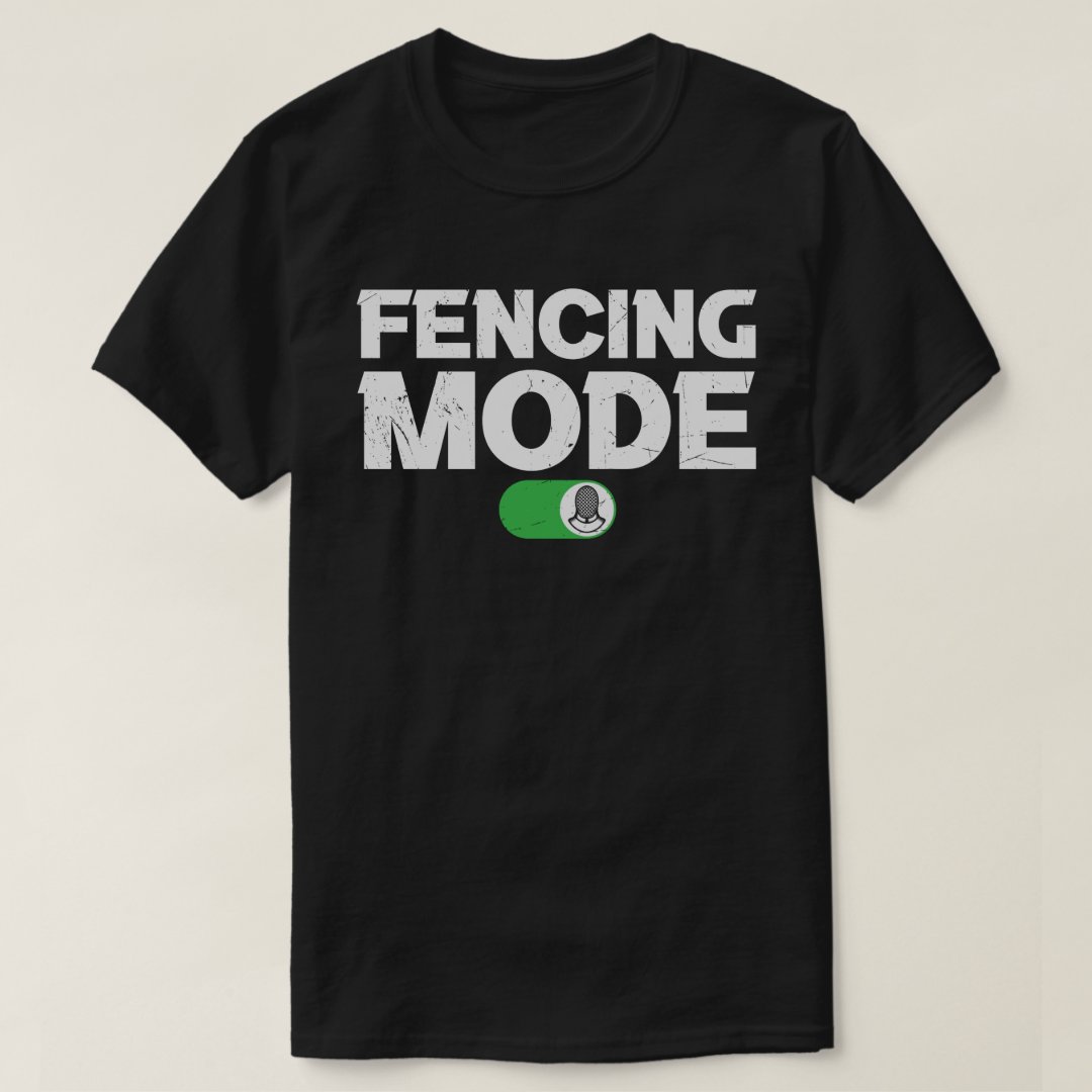 Sport Fencing Support Fenceing Mode On Printed T-Shirt