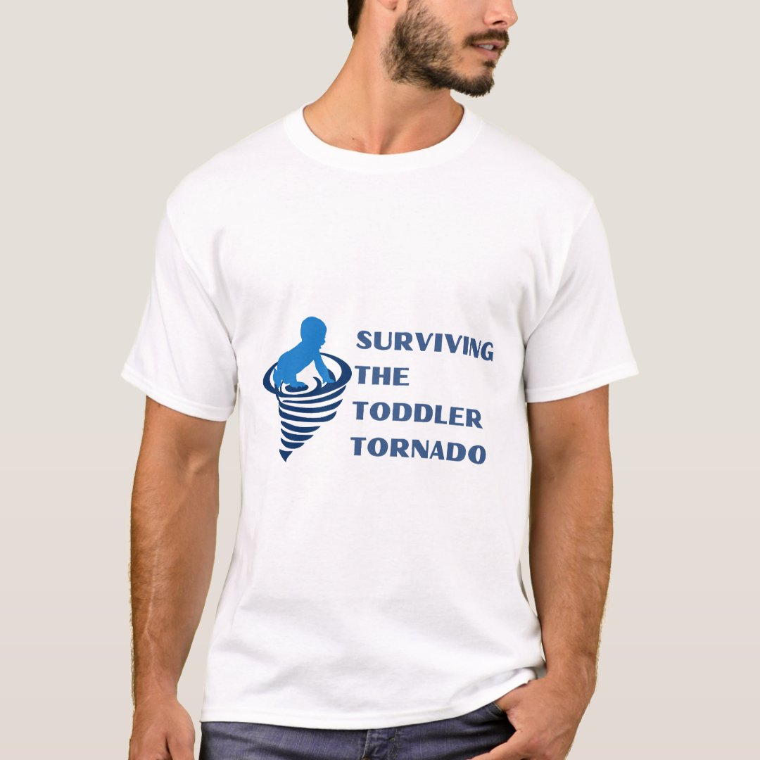 Tornado Storm Surviving The Toddler Tornado Printed T-Shirt