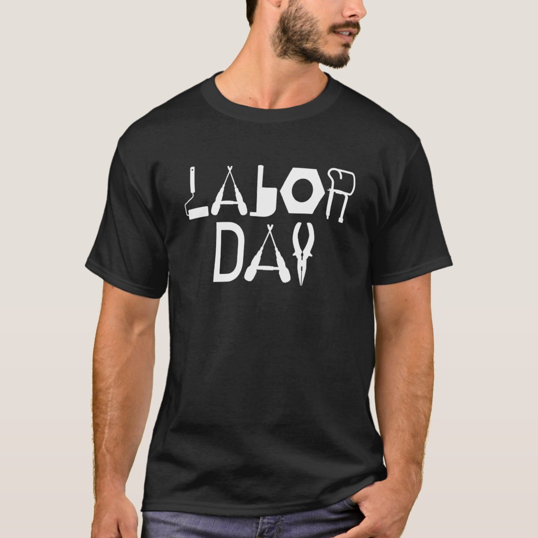 Labor Day Gift Labor Day Printed T-Shirt