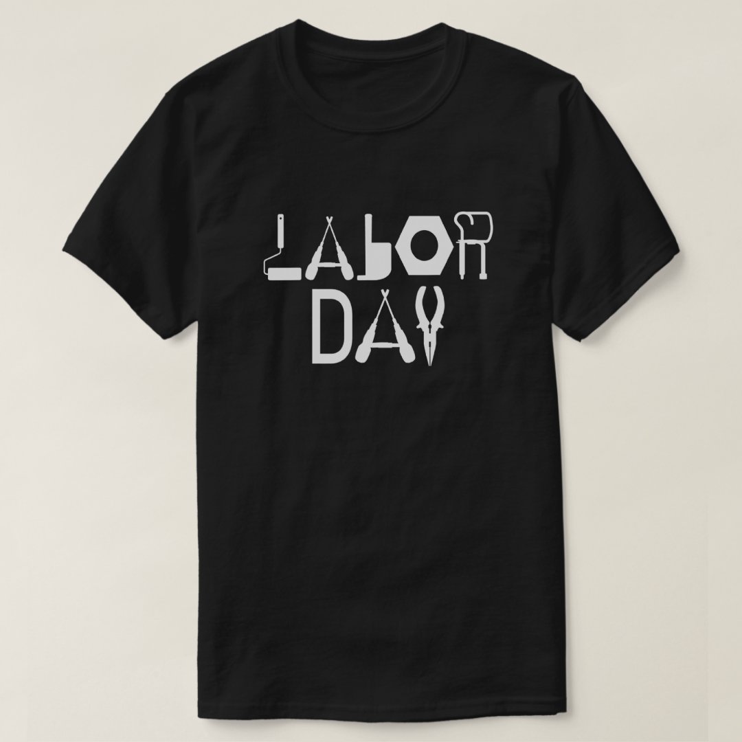 Labor Day Gift Labor Day Printed T-Shirt