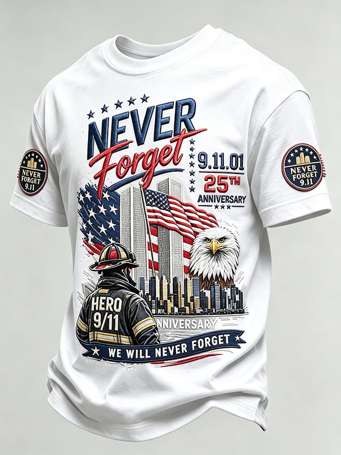 Men's 9/11 25th Anniversary ​​Never Forget Comfortable Short-Sleeve T-Shirt