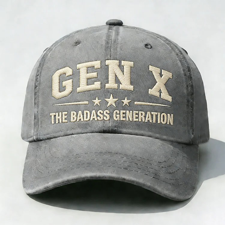 Gen X The Badass Generation Embroidery Cap
