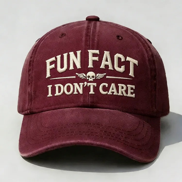 Fun Fact I Don't Care Embroidery Cap