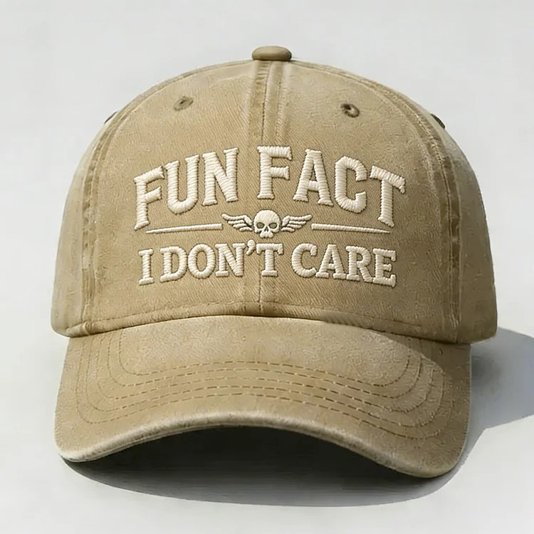 Fun Fact I Don't Care Embroidery Cap