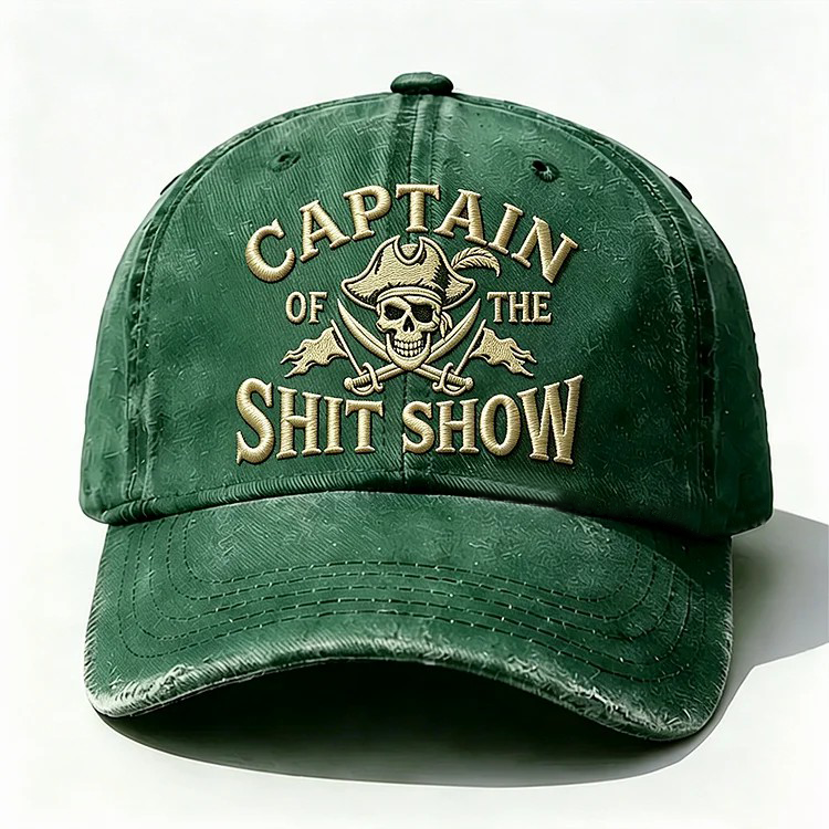 Captain Of The Shit Show Embroidery Cap