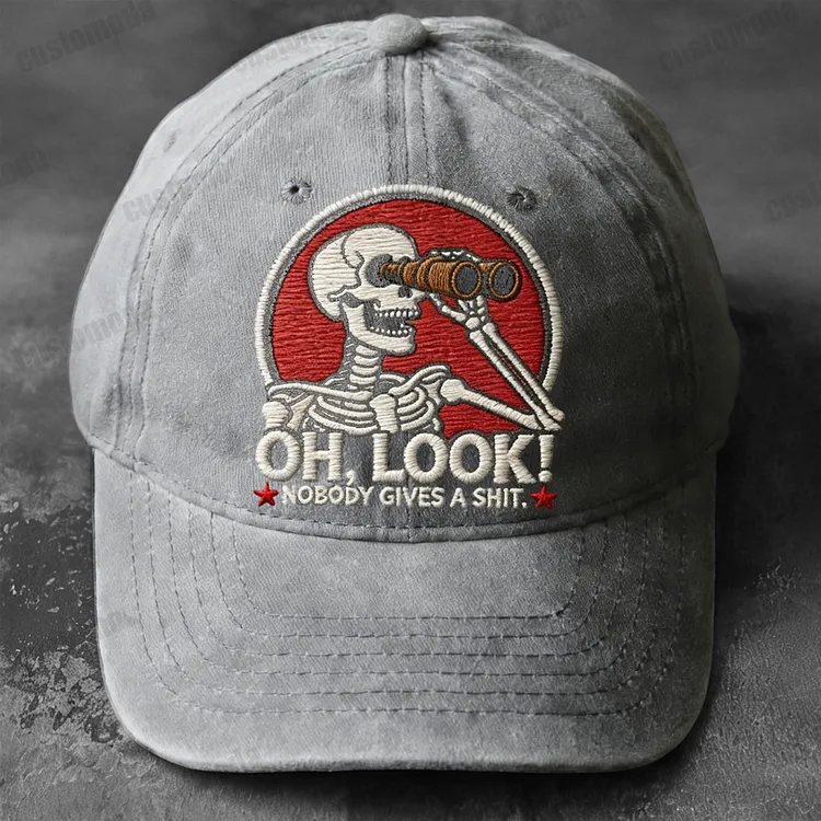 Oh Look Nobody Gives A Sh*t Embroidery Cap