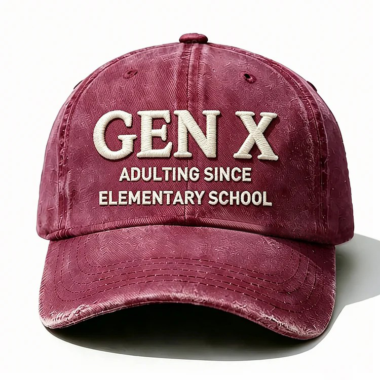 Gen X Adulting Since Elementary School Embroidery Cap