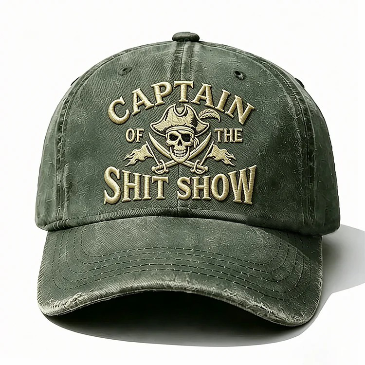 Captain Of The Shit Show Embroidery Cap