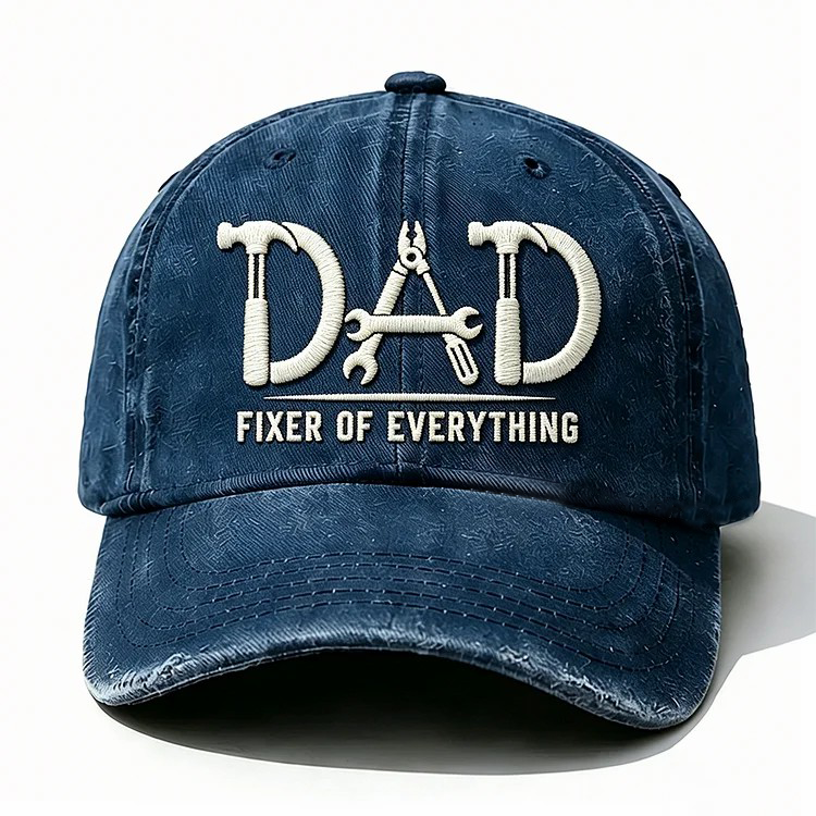 Dad Fixer Of Everything Embroidery Cap