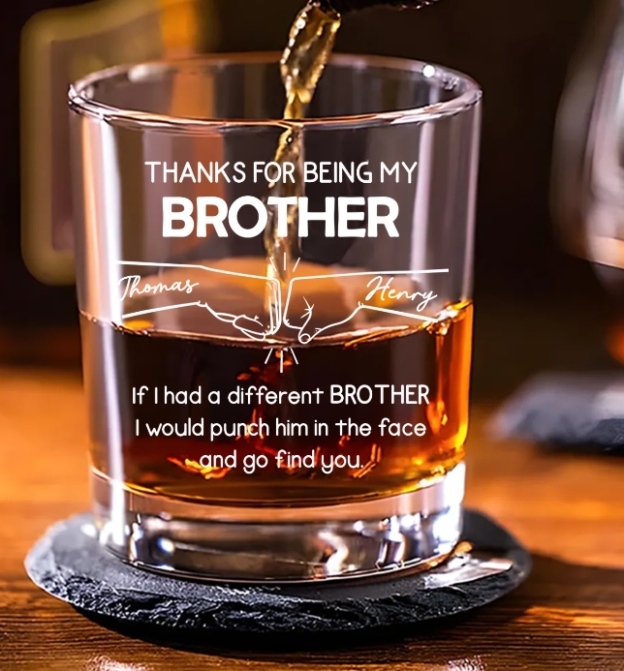 Thank you for being my brother - Personalized whiskey glass
