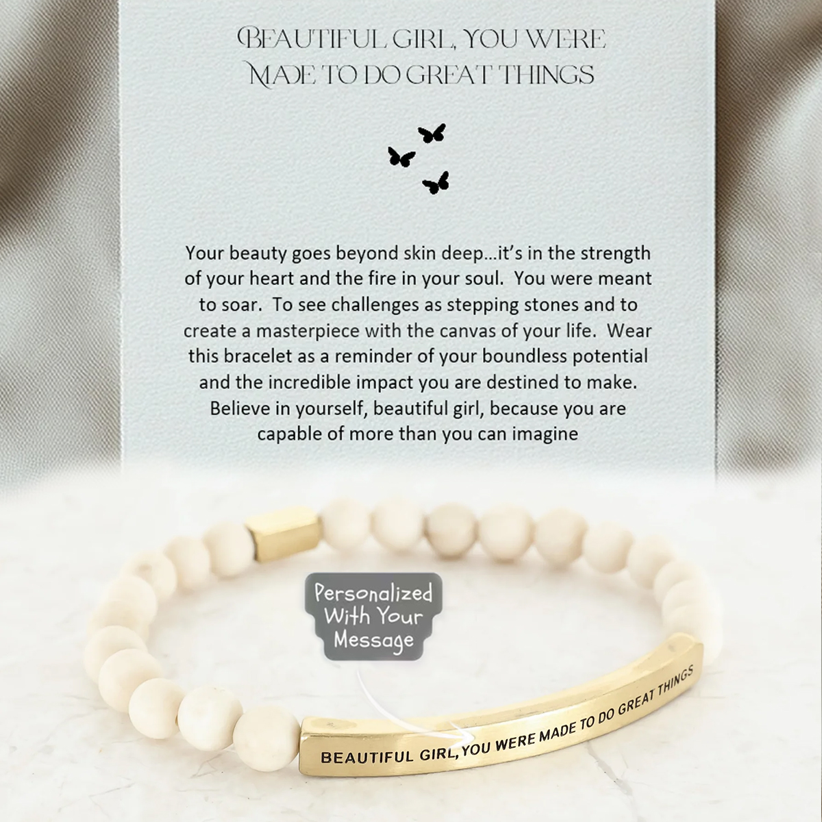 BEAUTIFUL GIRL YOU WERE MADE TO DO GREAT THINGS