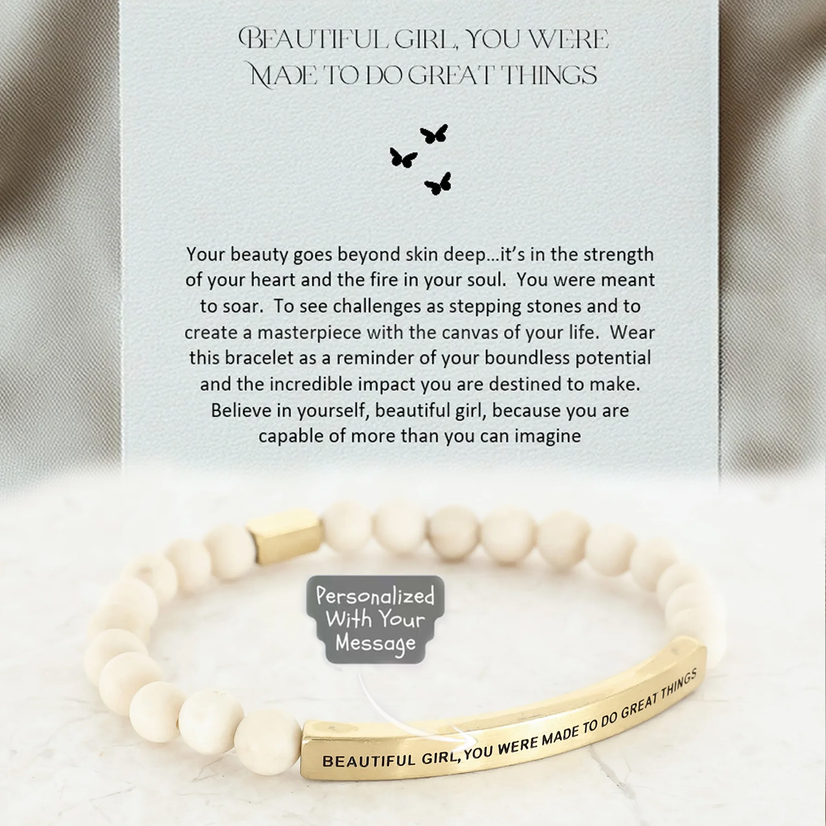 BEAUTIFUL GIRL YOU WERE MADE TO DO GREAT THINGS