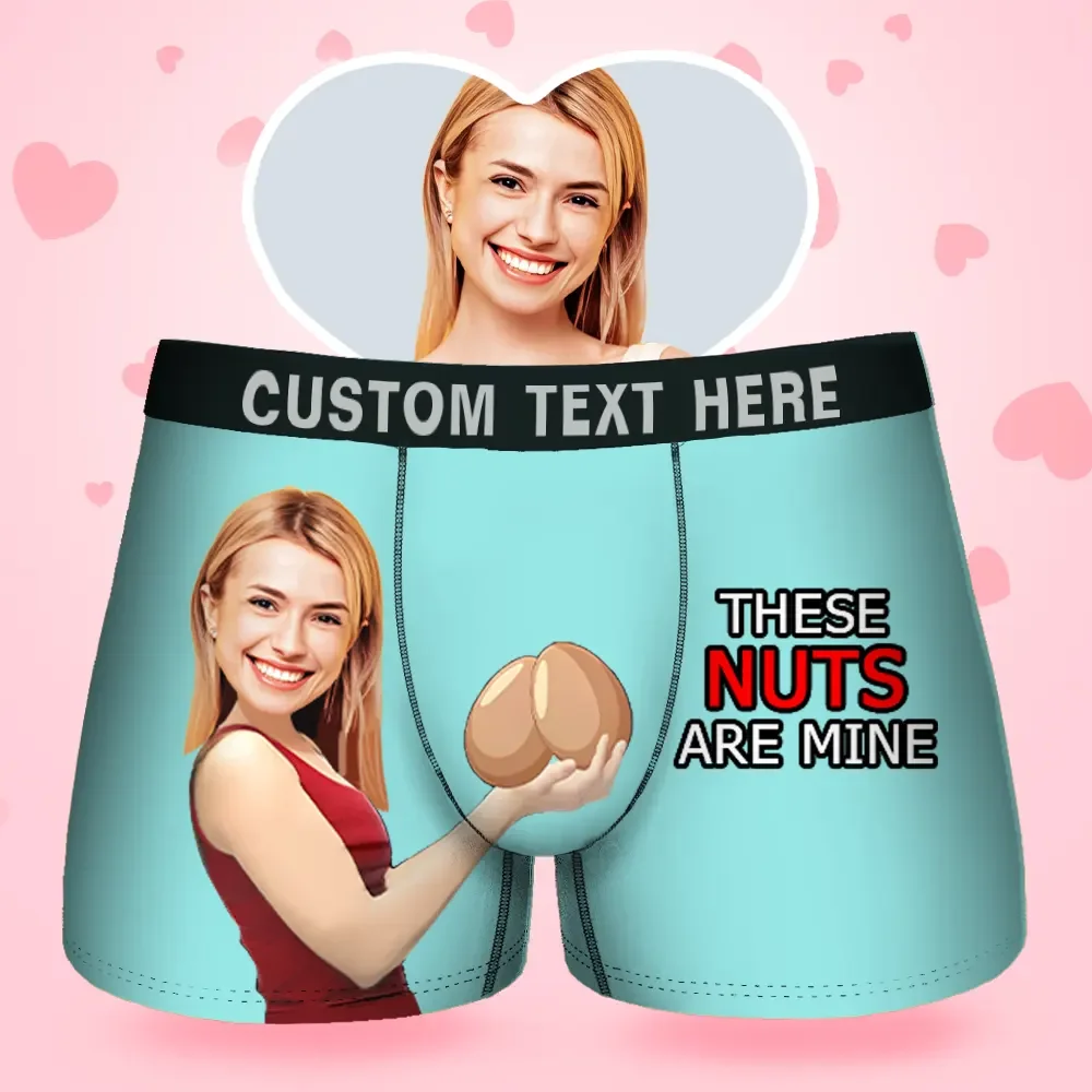 Father's Day Gifts Custom Face Men's Boxer These Nuts Are Mine Style Underwear, Birthday Gifts for Husband, Waistband Text Boxer Gift