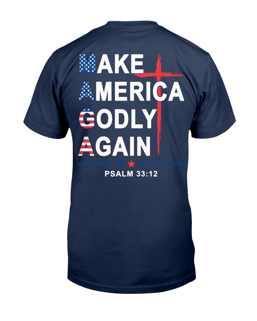 Make America Godly Again Classic T-Shirt