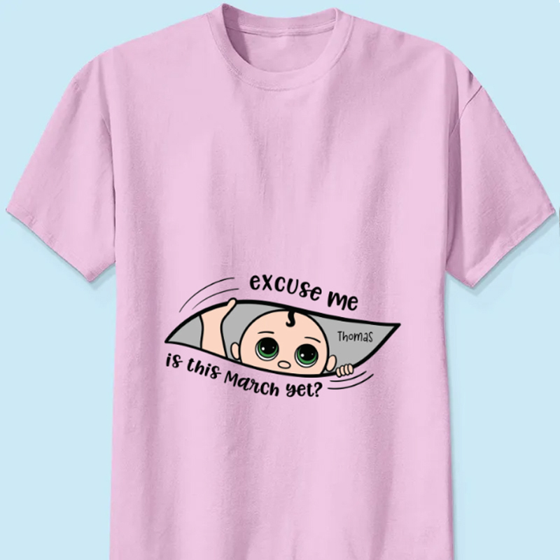 Personalized Maternity Shirt, Excuse Me Is It Yet, Pregnancy Announcement, Expecting Parents