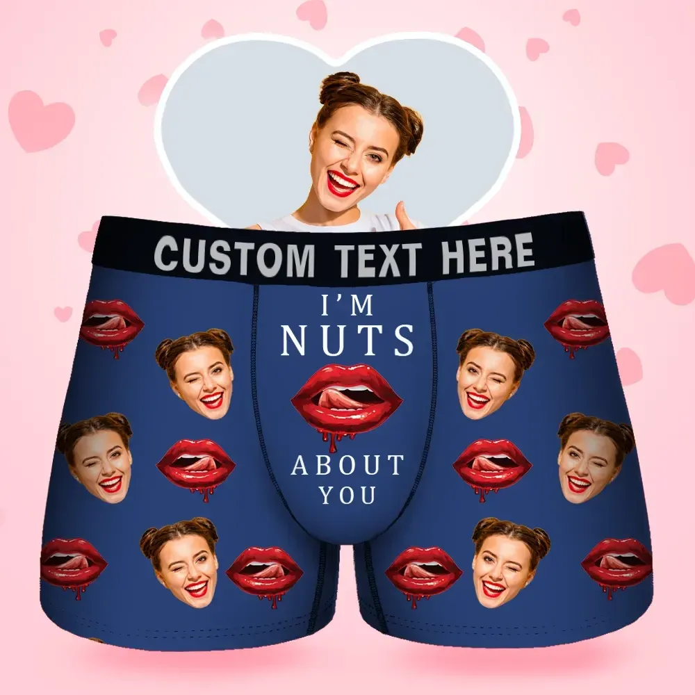Custom Face Men's Boxer I'M Nuts About You For Boyfriend Style Underwear, Birthday Gifts for Husband, Waistband Text Boxer Gift
