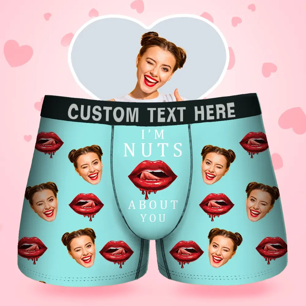 Custom Face Men's Boxer I'M Nuts About You For Boyfriend Style Underwear, Birthday Gifts for Husband, Waistband Text Boxer Gift