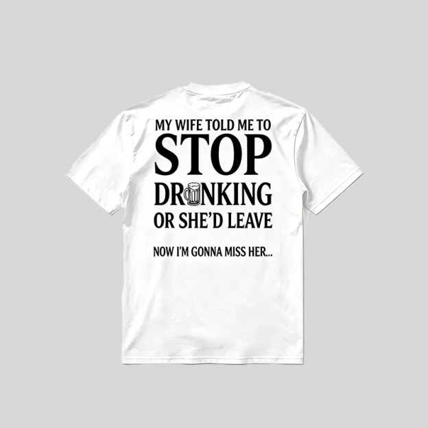 STOP DRINKIN Men's Graphic Short-Sleeve Tee