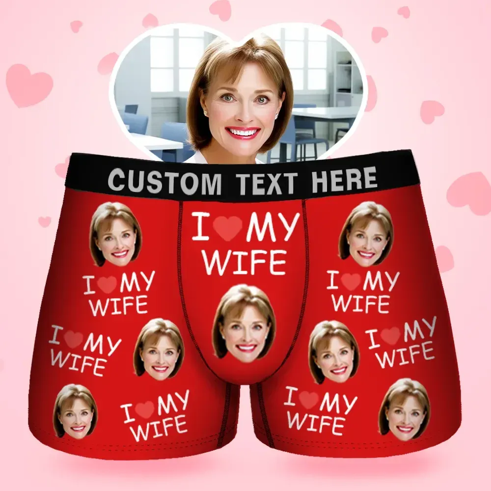 Custom Face Men's Boxer I Love My Wife Style Underwear, Birthday Gifts for Husband, Waistband Text Boxer Gift