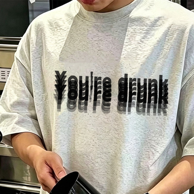 Men's "You're Drunk" Blur Print Short-Sleeve T-Shirt