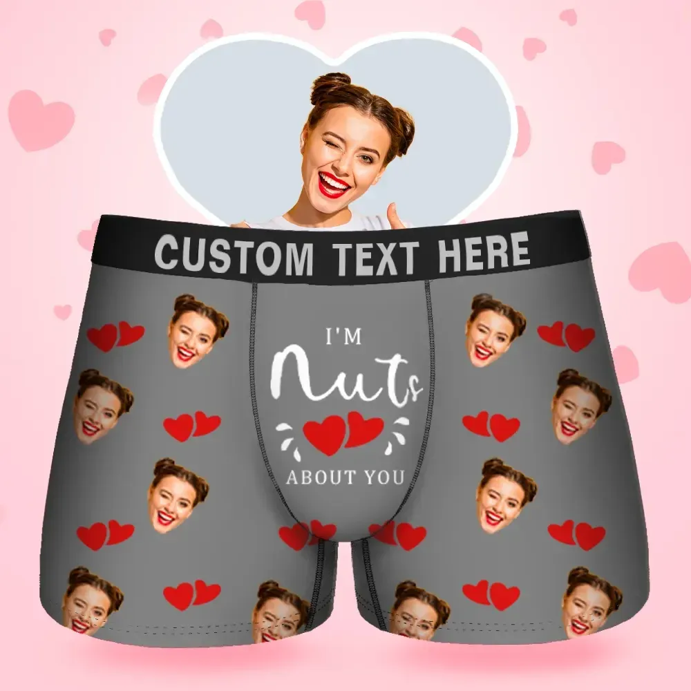 Custom Face Men's Boxer I'M Nuts About You Style Underwear, Birthday Gifts for Husband, Waistband Text Boxer Gift