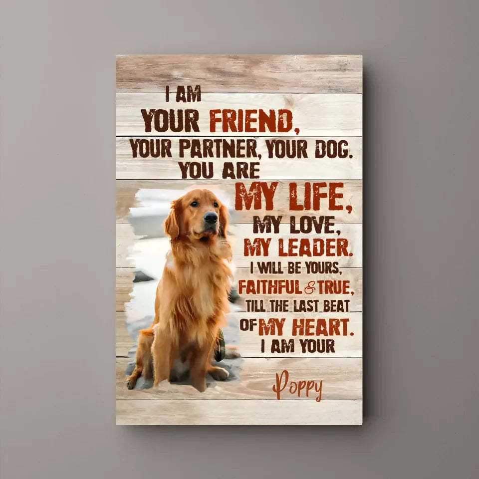 Custom Dog Portrait Poster, I am your dog Personalized photo pet gift for pet owners