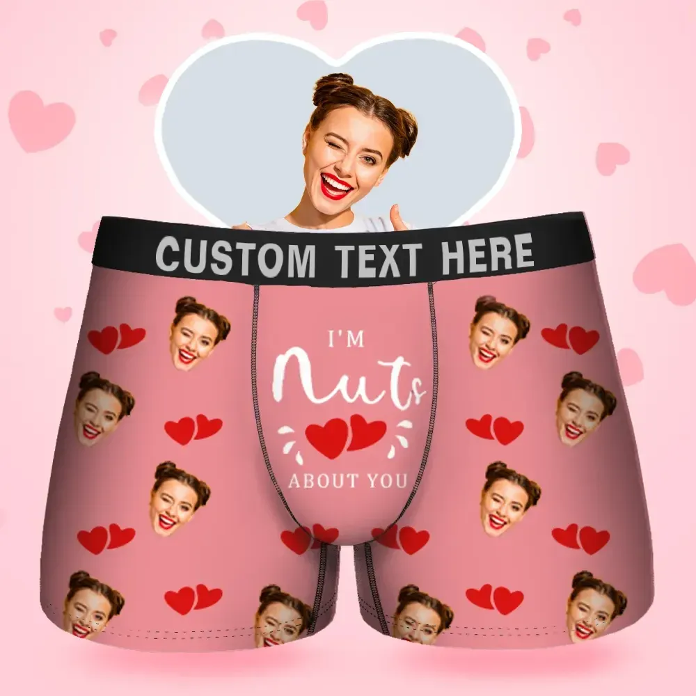 Custom Face Men's Boxer I'M Nuts About You Style Underwear, Birthday Gifts for Husband, Waistband Text Boxer Gift