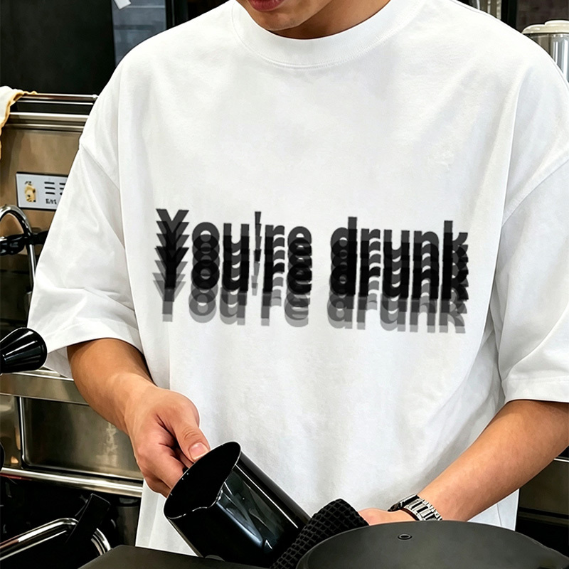 Men's "You're Drunk" Blur Print Short-Sleeve T-Shirt