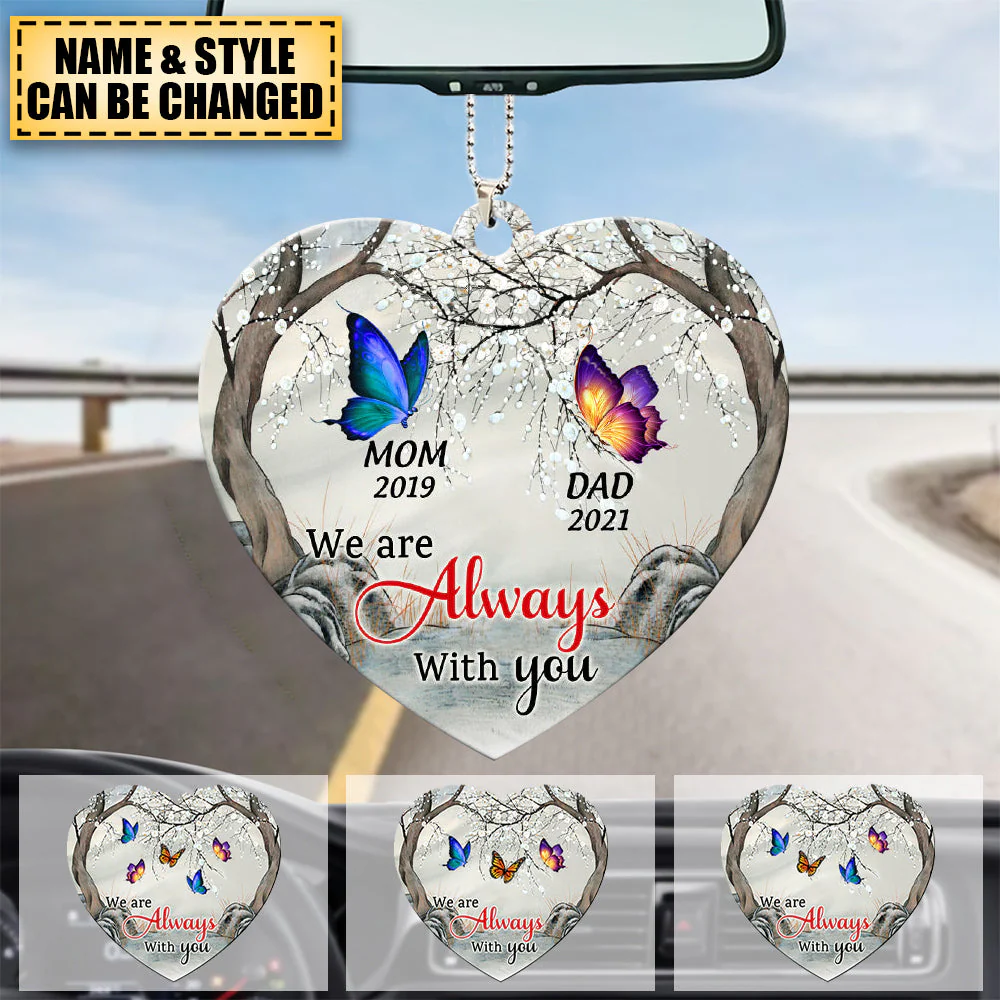 I Am Always With You Butterfly - Memorial Gift - Personalized Acrylic Keychain