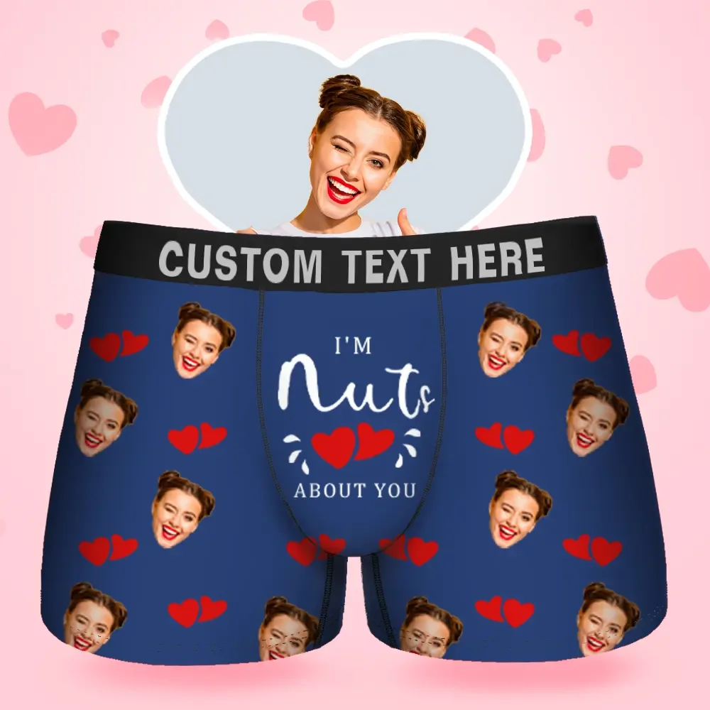 Custom Face Men's Boxer I'M Nuts About You Style Underwear, Birthday G