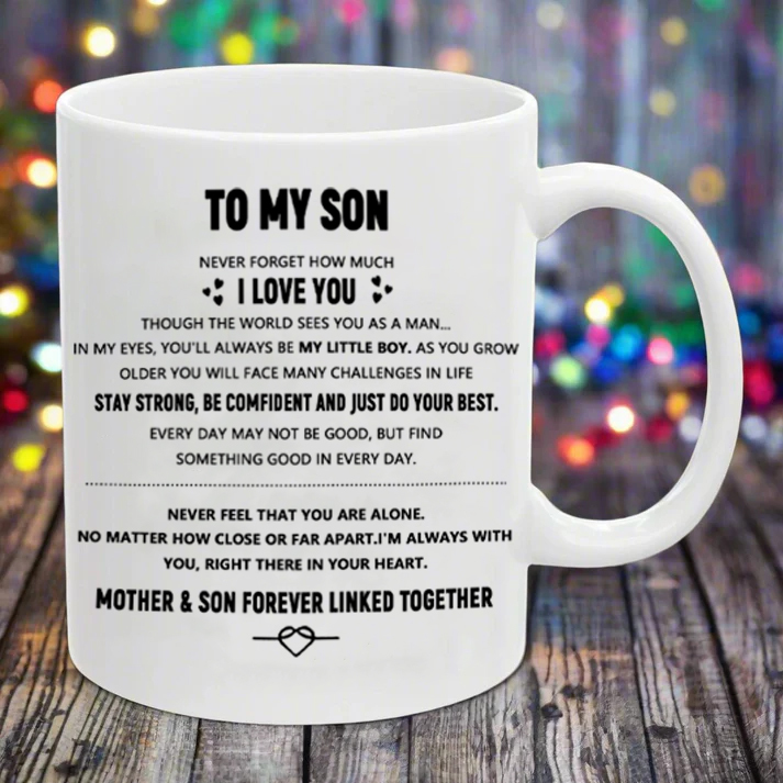 I love you motivational mug for my son, birthday gift for son, gift for son