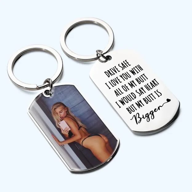 Drive Safely I Love You With All My Heart - Personalized Stainless Steel Photo Keychain