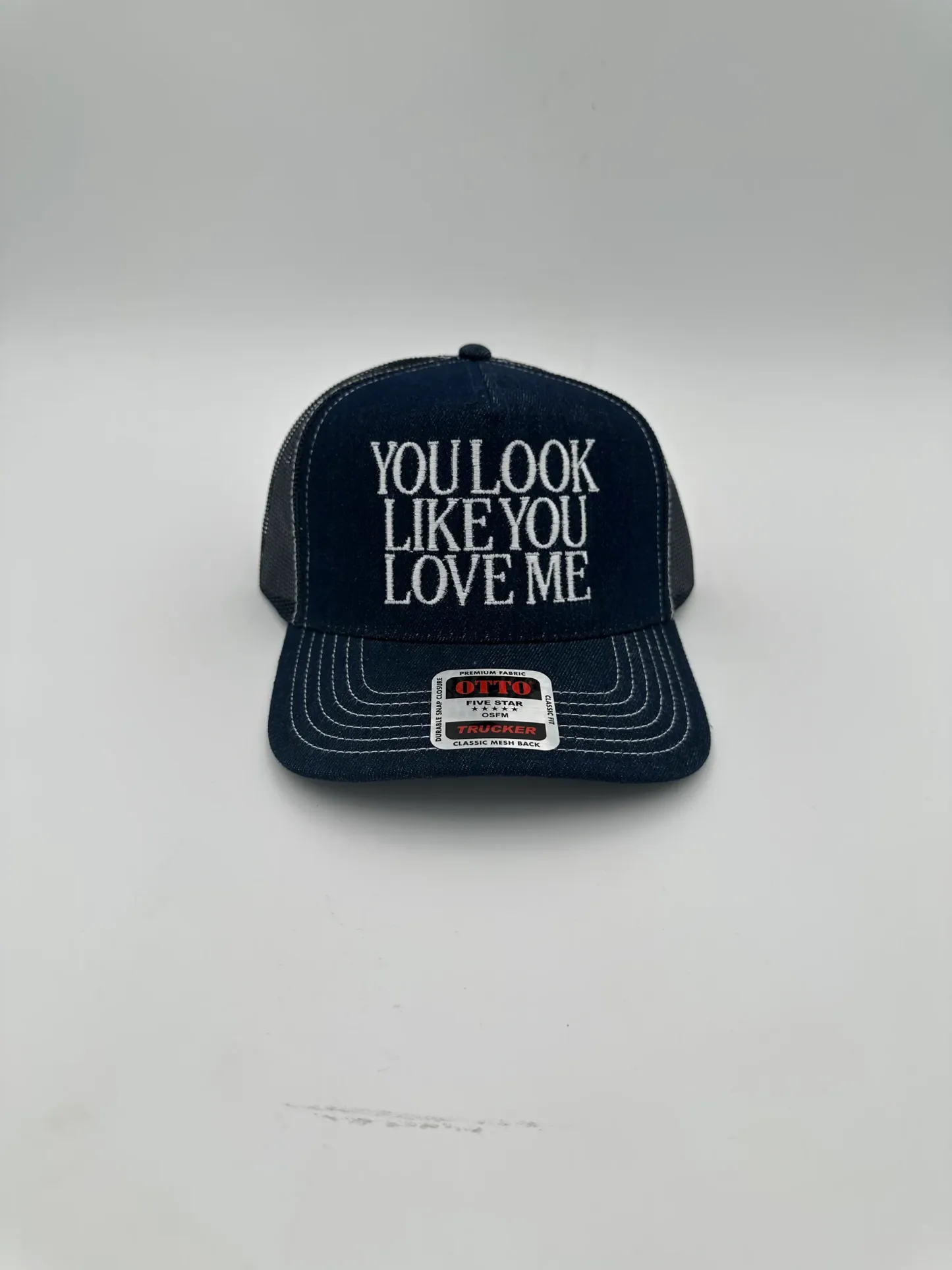 You Look Like You Love Me Hat | Women's Funny Cute Country Music Trucker